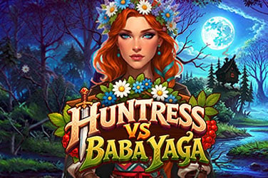 Huntress vs Baba Yaga