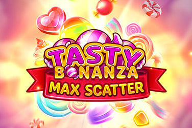 Tasty Bonanza Max Scatter