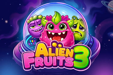 Alien Fruits 3