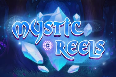 Mystic Reels
