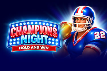 Champions Night: Hold and Win