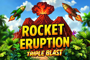 Rocket Eruption: Triple Blast