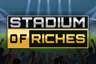 Stadium of Riches