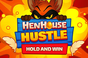 Henhouse Hustle: Hold and Win